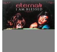 Eternal - I Am Blessed
