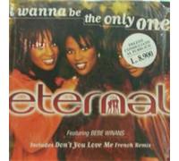 Eternal - I Wanna Be The Only One