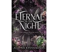 Eternal is the Night