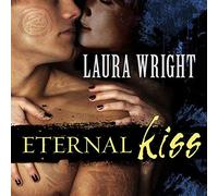 Eternal Kiss: Mark of the Vampire (The Mark of the Vampire Series) (Mark of the Vampire Series, 2)