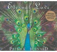 Eternal Love by Patrick Bernard (2013-09-24)