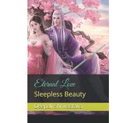 Eternal Love: Sleepless Beauty