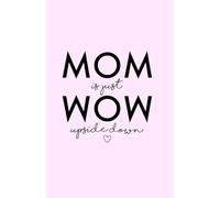 ETERNAL MOM: A Luxury Minimalist Notebook to Celebrate Love, Strength & Beautiful Motherhood Moments
