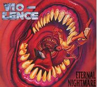 Vio-Lence – Eternal Nightmare – CD – Digipak