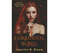 Eternal Nightshade: Book Two - The Forbidden Bond