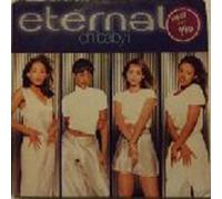 Eternal - Oh Baby I ... - Eternal 7" 45