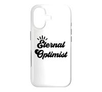 Eternal Optimist Team Optimistic Sign Inspirational Message Coque pour iPhone 17
