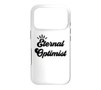 Eternal Optimist Team Optimistic Sign Inspirational Message Coque pour iPhone 17 Pro