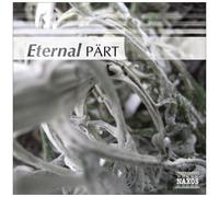 Artistes variés – Eternal Part – CD – Neuf – NAXOS