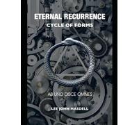 Eternal Recurrence - Cycle of Forms