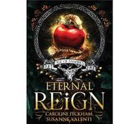 Eternal Reign by Caroline Peckham Hardcover Book Caroline Peckham (Auteur)
