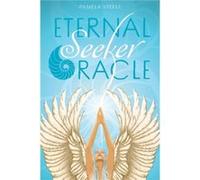 Eternal Seeker Oracle by Pamela Steele Pamela Steele (Auteur)