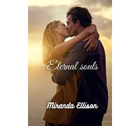 Eternal Souls: Love Knows No Age - Beneath The Parisian Stars