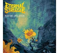 Eternal Struggle Wartime Love Affair (Vinyl) 12" Album Coloured Vinyl