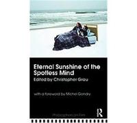 Eternal Sunshine of the Spotless Mind Christopher Gra (Auteur)