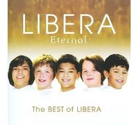 Eternal: The Best of Libera by Libera [Audio CD] NEUF