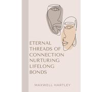 Eternal Threads Of Connection