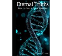 Eternal Truths - Life Is But A Trick Unpacked
