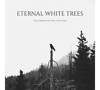 Eternal White Trees – The Summer That Will Not Come – Plastic Head