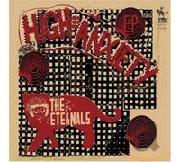 Eternals the - High Anxiety (Remix EP) [Import]
