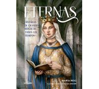 Eternas Historias de grandes reinas de todos los tiempos - María Reig - Lunwerg Editores - ebook (ePub) - Livre