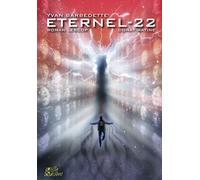 Eternel-22 - Yvan Bardedette - Le Grimoire - Mille Saisons - broché - Roman