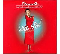 Eternelle: Les Plus Grandes Chansons d'Edith Piaf [IMPORT]