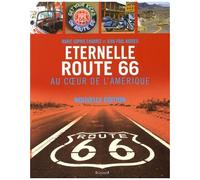 Marie-Sophie Chabres – Eternelle Route 66, au cœur de l'Amérique – Nouvelle édition – Broché