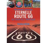 Marie-Sophie Chabres – Eternelle Route 66, au cœur de l'Amérique – Nouvelle édition – Broché