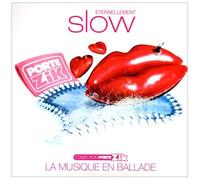 Eternellement Slow