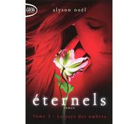 Eternels T03 Le pays des ombres