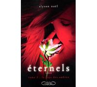 Eternels T03 Le pays des ombres (3)