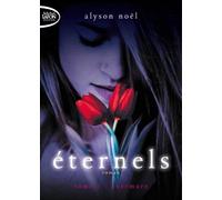 Eternels - Tome 1 - Evermore