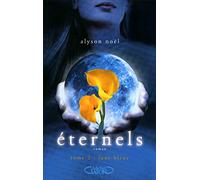 Eternels, Tome 2 : Lune bleue