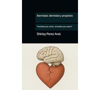 Eternidad, identidad y propósito: “Incluidos por amor, enviados por pacto”