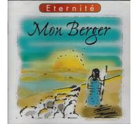 Eternite - Mon Berger