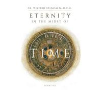 Eternity In The Midst Of Time