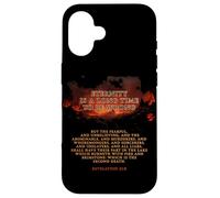 Eternity is a Long Time to Be Wrong - Revelation 21:8 Hell Coque pour iPhone 16