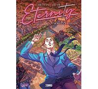 Eternity. La morte è un dandy (Vol. 1)