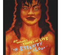 Eternity of Blood by Jeff Wagner's Tunnel of Love (2008-06-03)
