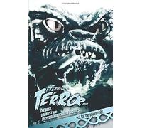 Eternity Of Terror 2017: The Best, Darkest And Most Rewatchable Movies Paperback Book By Steve Hutchison