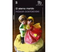 Eterno Marido (70 Aniversario), El