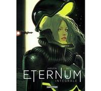 Jaouen Salaün et Christophe Bec – Eternum – Intégrale – Cartonné – Casterman