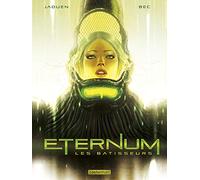 Eternum Tome 2 - Les Bâtisseurs