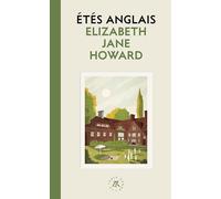 Étés anglais (La saga des Cazalet I): Édition collector