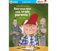 ETES VOUS BIEN MES VRAIS PAREN