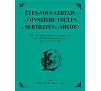 Micheline Sommant – Êtes-vous certain de connaître toutes les subtilités de l'argot ? – Broché