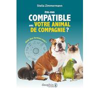 Etes vous compatible avec votre animal de compagnie ?: Quel duo formez-vous ?