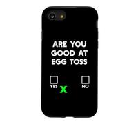 Êtes-Vous doué pour Lancer des œufs Oui ou Non - Amusant Lancer des œufs Coque pour iPhone SE (2020) / 7/8