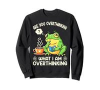 Êtes-Vous en Train de trop réfléchir à ce Que Je Pense trop à Funny Frog Meme Sweatshirt